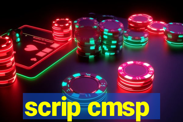 scrip cmsp